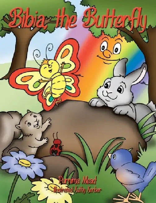 Bibia, the Butterfly by Purnima Mead, Kathy Kerber