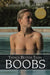 Things Better Than Boobs by Theodore Rasbury
