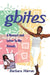 gbites: A Memoir and Letter To My Friends by Barbara Warren