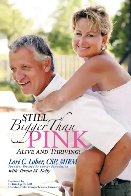 Still Bigger Than Pink: Alive and Thriving! by Csp Mirm Lober