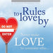 Rules to Love By... by P. Anthony Burnham Esq