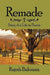 Remade: Story of a Life in Poems by Rajesh Bakrania