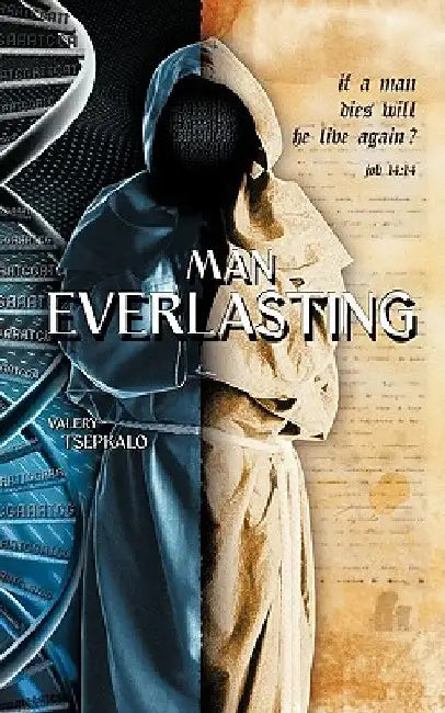 Man Everlasting by Valery Tsepkalo