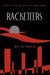 Racketeers by Nick Deffenbaugh