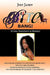 Bitch, Bang! Beautiful, Intuitive, Talented, Creative, and Happy!: A New Statement on Beauty by Janet Just Janet, Just Janet