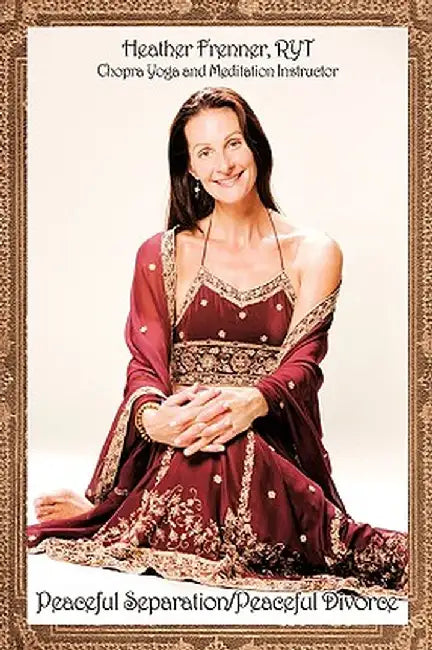 Peaceful Separation/Peaceful Divorce by Ryt Heather Frenner