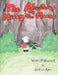 The Adventures of Missy the Moose by Shalanna Ayton