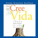 Re-Cree Su Vida by Stella Gimenez Norfleet