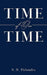 Time of Our Time by S. R. Palumbo