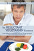 The Reluctant Vegetarian Cookbook: An Easy Introduction to Cooking Without Meat, Eggs, and Other Once-Favorite Foods and Discovering What Tastes Even by Sharalyn Pliler