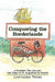 Conquering the Borderlands: A Southern Tier Journal: San Diego to St. Augustine by Bicycle by Lorraine Veisz