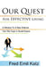 Our Quest For Effective Living: A Window To A New Science / How We Cope In Social Space by Emil Katz Fred Emil Katz, Fred Emil Katz