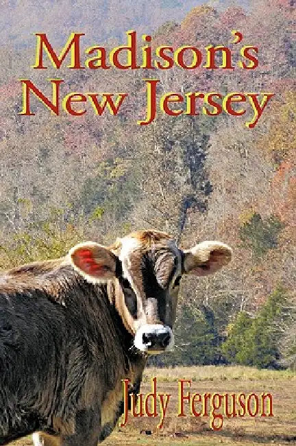 Madison's New Jersey by Judy Ferguson