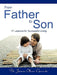 From Father to Son: 17 Lessons for Successful Living by Jaimie Oliver Garande