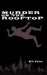 Murder on the Rooftop by Bill Coles