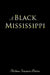 A Black Mississippi by Shirlean Simmons-Devine