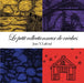Le Petit Collectionneur de Creches by Jean Y. LaFond