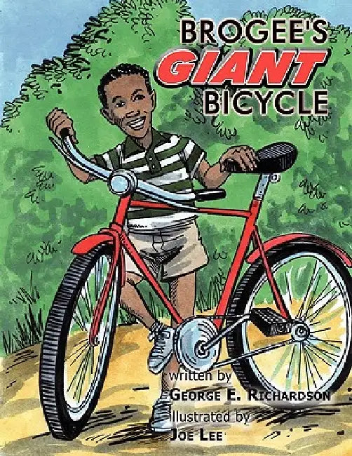 Brogee's Giant Bicycle by George E. Richardson