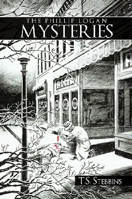 The Phillip Logan Mysteries by T. S. Stebbins