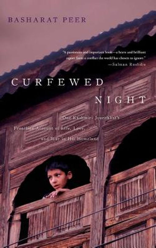 Curfewed Night by Basharat Peer
