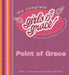 The Complete Girls of Grace: Devotional and Bible Study Workbook by Point of Grace
