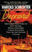 Depraved: The Definitive True Story of H.H. Holmes, Whose Grotesque Crimes Shattered Turn-Of-The-Century Chicago by Harold Schechter