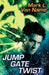 Jump Gate Twist by Mark L. Van Name
