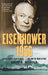 Eisenhower 1956: The President's Year of Crisis--Suez and the Brink of War by David A. Nichols