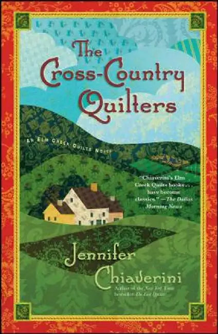 The Cross-Country Quilters by Jennifer Chiaverini