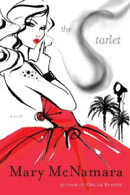 Starlet by Mary McNamara
