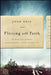 Flirting with Faith: My Spiritual Journey from Atheism to a Faith-Filled Life by Joan Ball