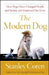 The Modern Dog: How Dogs Have Changed People and Society and Improved Our Lives by Stanley Coren