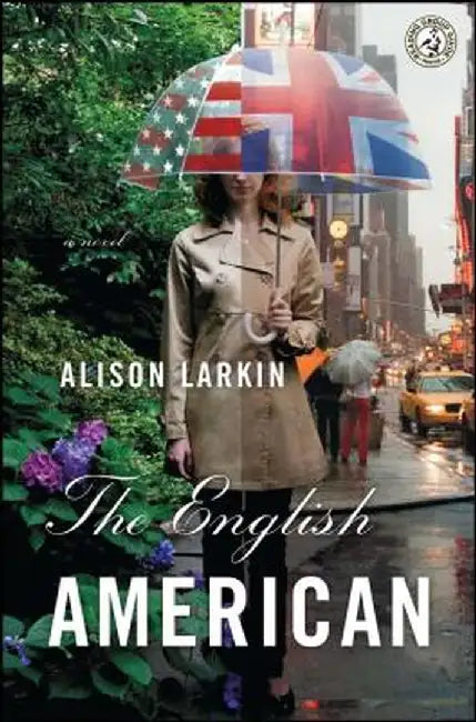 The English American by Alison Larkin