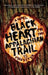 Black Heart on the Appalachian Trail by T. J. Forrester