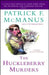 The Huckleberry Murders by Patrick F. McManus
