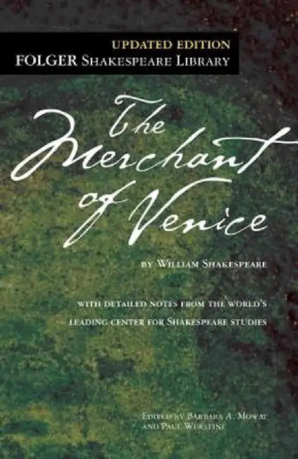 The Merchant of Venice by William Shakespeare