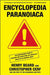 Encyclopedia Paranoiaca by Henry Beard
