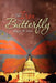 The Iron Butterfly by Roger W. Hite Phd