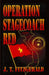 Operation Stagecoach Red by J. T. Fitzgerald
