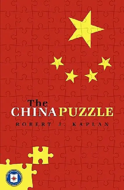 The China Puzzle by Robert J. Kaplan