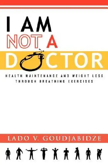 I Am Not a Doctor by Iris Goudjabidze