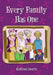 Every Family Has One by Scott McWhinnie