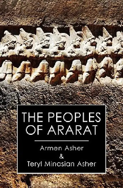 The Peoples of Ararat by Armen Asher