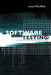 Software Testing: Fundamental Principles and Essential Knowledge by James D. McCaffrey