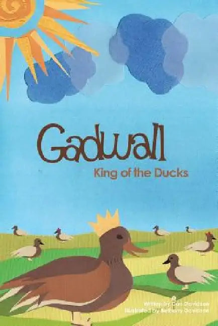 Gadwall, King of the Ducks by Bethany Davidson