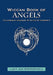 Wiccan Book of Angels: The Ancient Religion of White Witchcraft by Lady Jae Broomhall