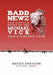 Badd Newz: The Untold Story of the Michael Vick Dog Fighting Case by Kathy Strouse