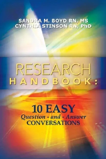 Research Handbook: 10 Easy Question - and - Answer Conversations by Cynthia Stinson