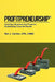 Profitpreneurship: Creating a Business that Produces Outstanding Financial Results by Ren J. Carlton Cpa