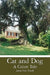 Cat and Dog: A Cajun Tale by James Ory Theall